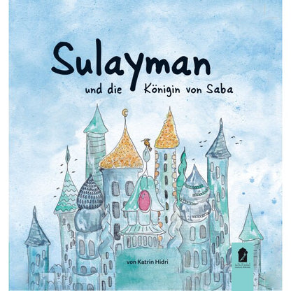 Sulayman und die Königin von Saba